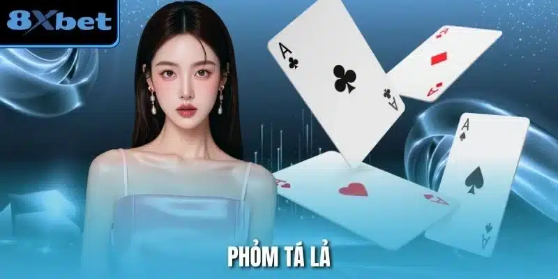 Phỏm Tá Lả